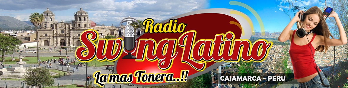 Radio Swing Latinos FM::: La más Tonera // Jaén - Cajamarca